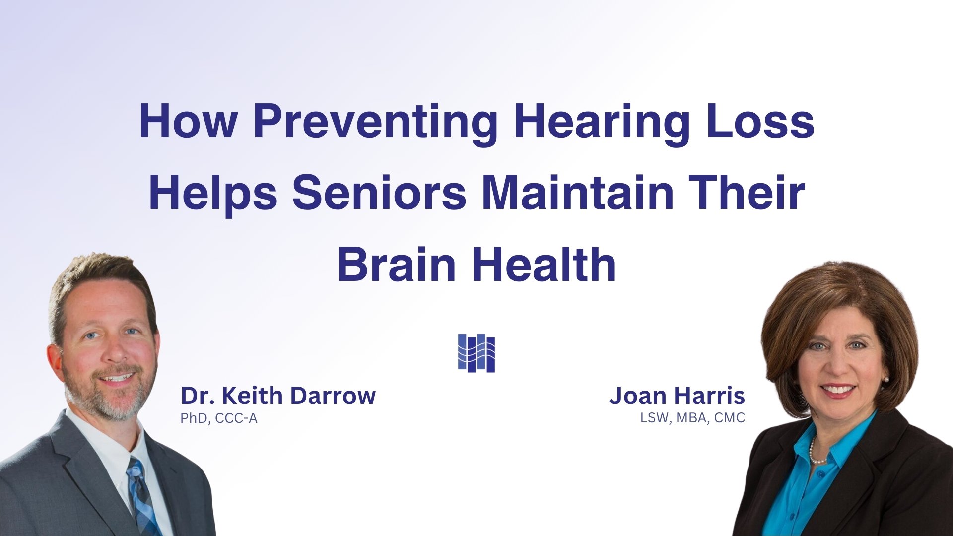 Interview with Dr. Darrow on hearing loss