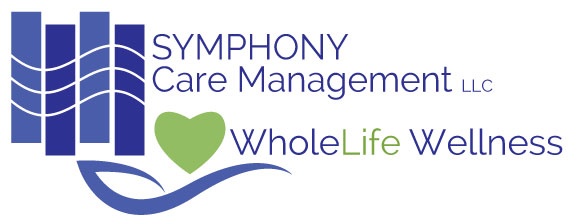 Symphony Care Management and WholeLife Wellness Symphony Care Management and WholeLife Wellness