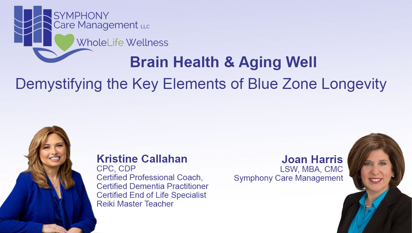 Brain Health & Aging Well - Joan Harris and Kristine Callahan